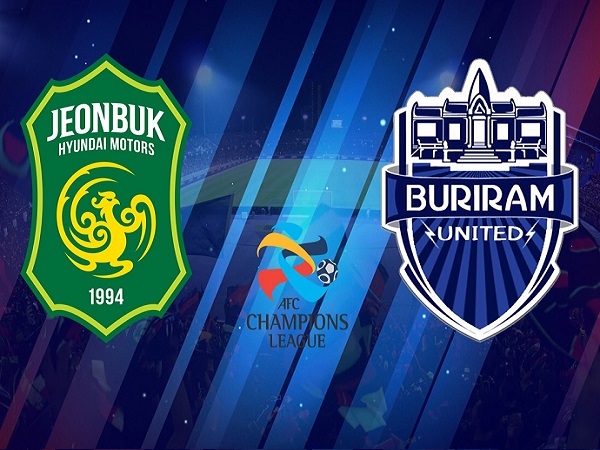 Dự đoán Jeonbuk Motors vs Buriram United, 17h00 ngày 21/05