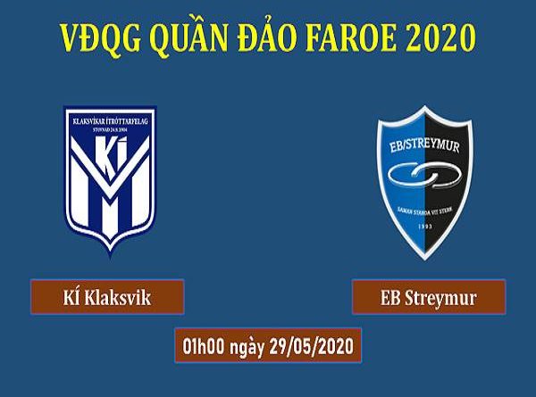 dự đoán KI Klaksvik vs EB Streymur, 1h00 ngày 29/05