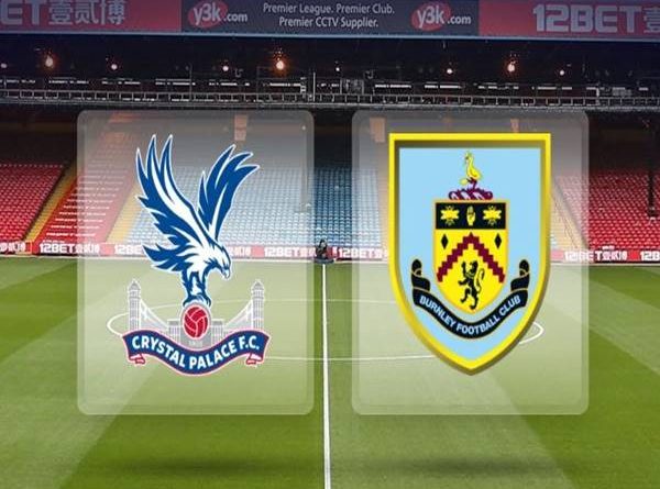 crystal-palace-vs-burnley-02h00-ngay-30-06