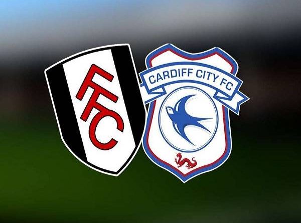 Nhận định Fulham vs Cardiff, 1h45 ngày 31/07