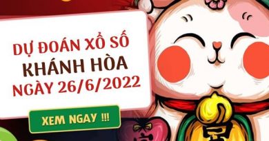 Dự đoán kết quả xổ số Khánh Hòa ngày 26/6/2022