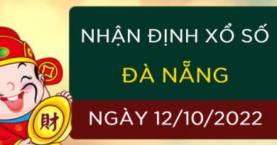 Nhận định xổ số Đà Nẵng ngày 12/10/2022 thứ 4 hôm nay