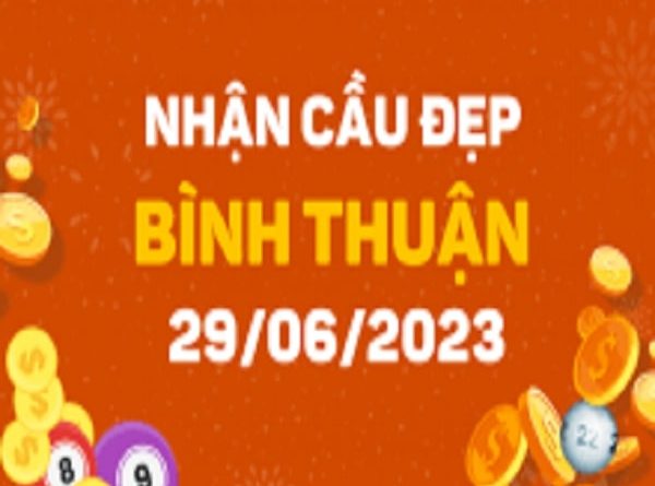 Dự đoán KQXSBTH 29-06-2023