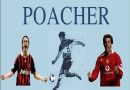 Poacher là gì? Tiêu chuẩn của một cầu thủ Poacher ra sao