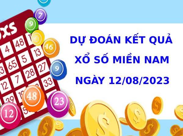 Dự đoán kết quả XSMN ngày 12/8/2023 chuẩn xác nhất