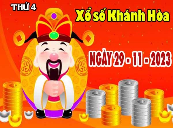 Nhận định XSKH ngày 29/11/2023 - Nhận định KQ xổ số Khánh Hòa thứ 4
