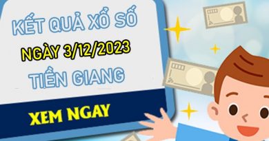 Thống kê XSTG ngày 3/12/2023 dự đoán bao lô Tiền Giang