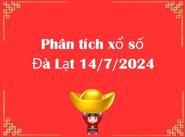 Phân tích xổ số Đà Lạt 14/7/2024