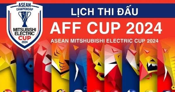 Lịch thi đấu AFF Cup 2024