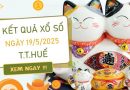 Thống kê XSTTH 19/5/2025 bạch thủ đài Huế chuẩn xác