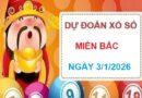 Dự đoán xổ số Miền Bắc ngày mùng 3 tháng 1 năm 2026 chuẩn